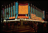 Binion's Horseshoe.  Downtown Las Vegas (Fremont Street).  The owner of Binion's, Ted Binion, was murdered on September 17, 1998 by Sandy Murphy, Binion's 27-year-old girlfriend and former topless dancer, and her lover, Rick Tabish